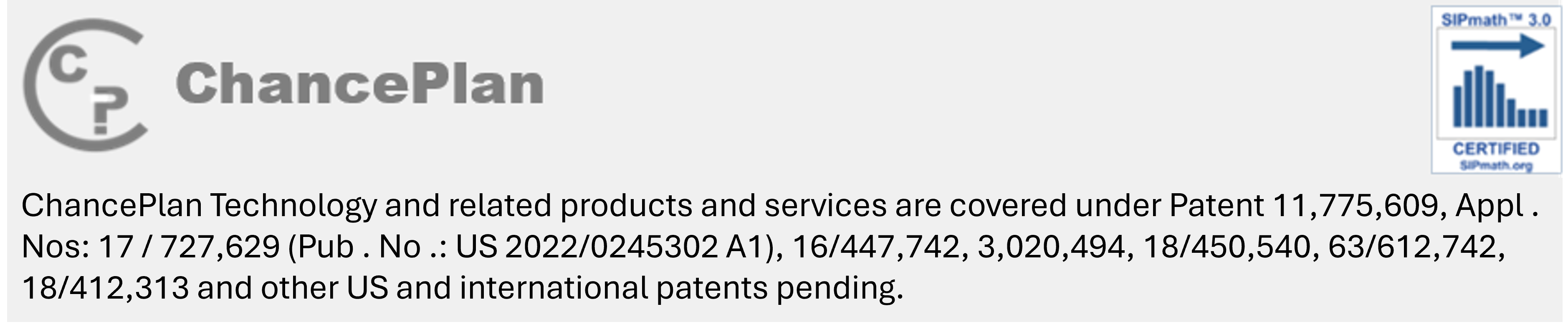 ChancePlan Technology - SIPmath 3.0 Certified
